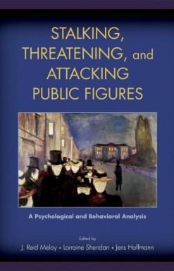 Book Cover: Stalking, Threatening and Attacking Public Figures